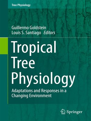 cover image of Tropical Tree Physiology
